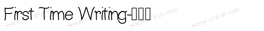 First Time Writing字体转换
